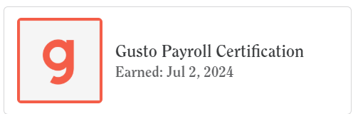 Gusto Payroll Certification, earned July 2, 2024